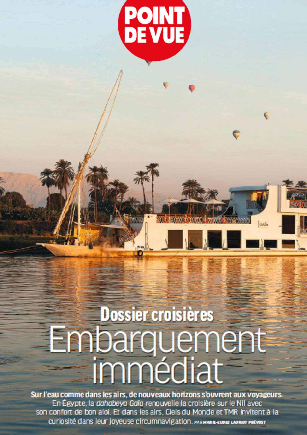 Point de Vue — A beautiful spotlight on Gaïa, our dahabiya on the Nile